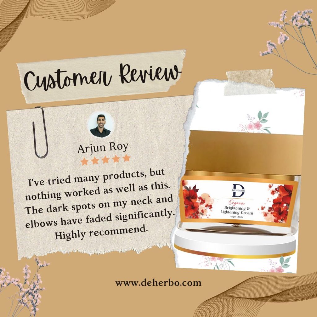 Brightning cream review by customer - Deherbo
